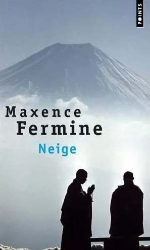 Maxence Fermine的《Neige》 - 瑞云衬着